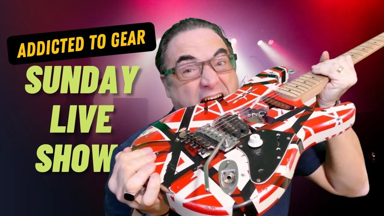 🔴 Addicted To Gear Live Hang Out #104- Gear Talk And More!- March 13th, 10 a.m EST