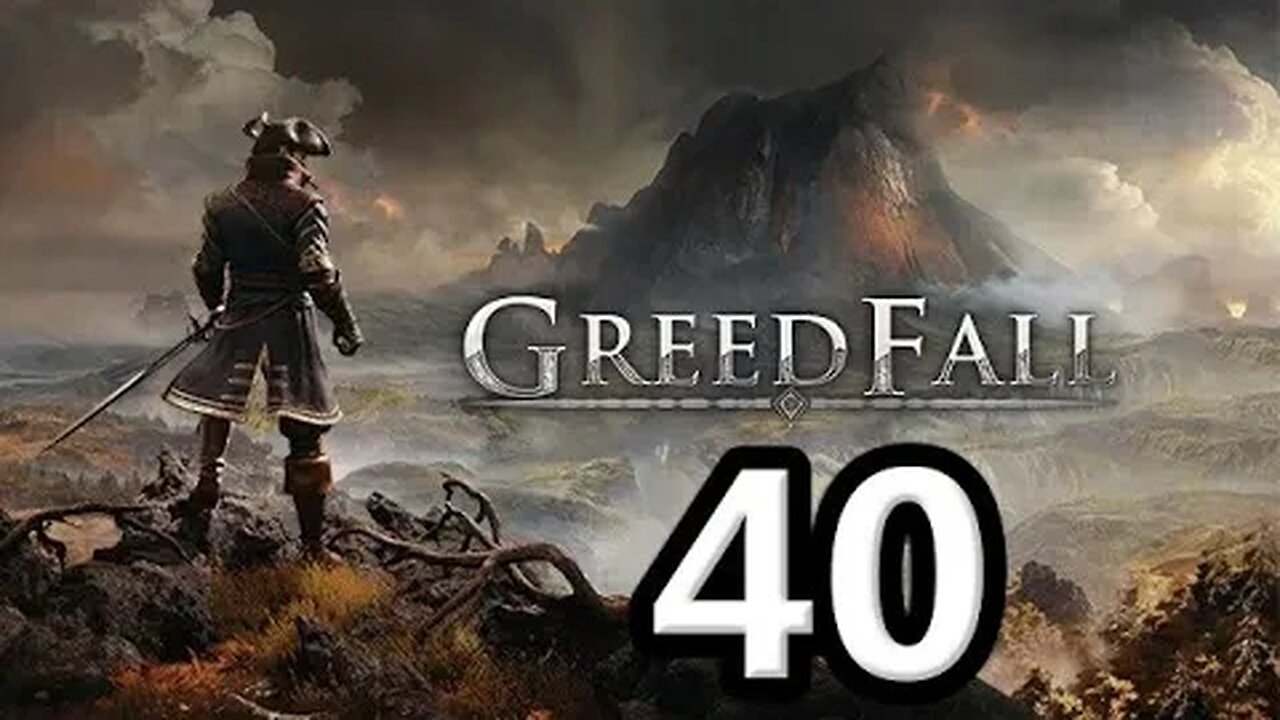 Mykillangelo Plays Greedfall #40