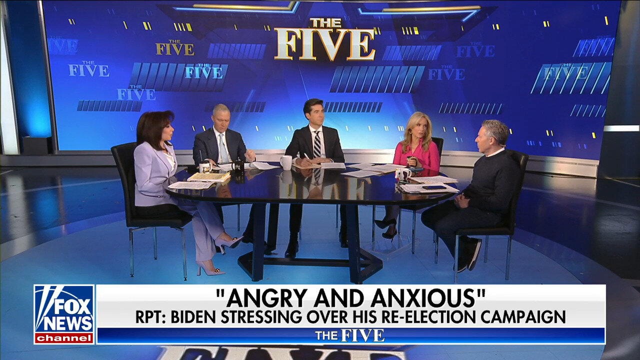 'The Five': Biden Is 'Seething' Over Re-Election Campaign