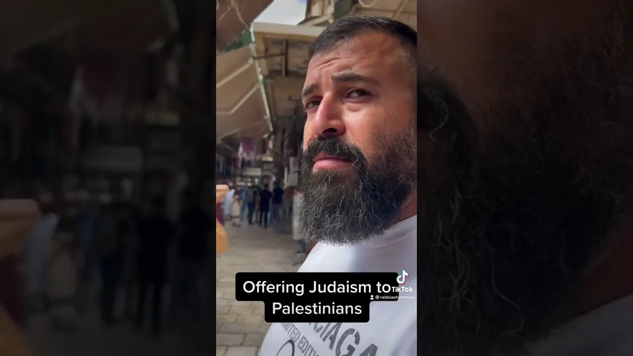 Offering Judaism to Palestinians