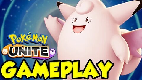 POKEMON UNITE CLEFABLE GAMEPLAY!