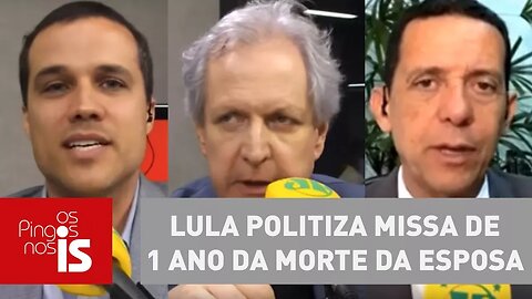 Debate: Lula politiza missa de 1 ano da morte da esposa