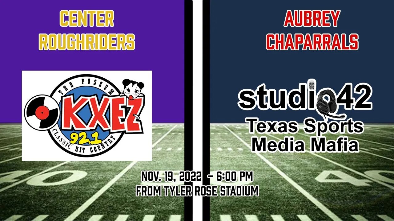 Aubrey Chaparrals vs. Center Roughriders, Area Championship, 11/19/2022