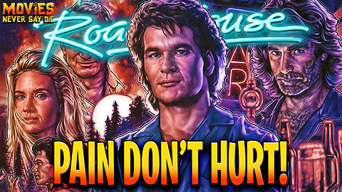 ROAD HOUSE (1989) A MAGICALLY RIDICULOUS 80's Action Romp!