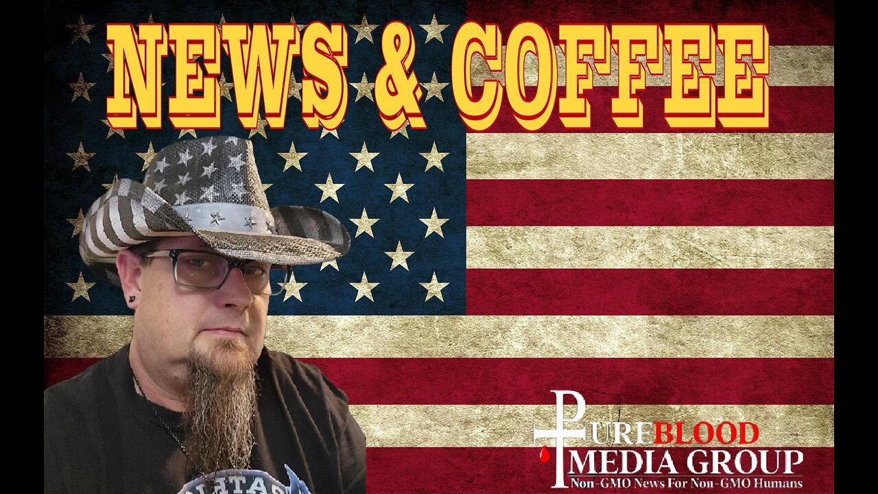 NEWS & COFFEE- FRIDAY MORNING NEWS ROUND UP, LIVE AT 12 EST- 9 AM PST