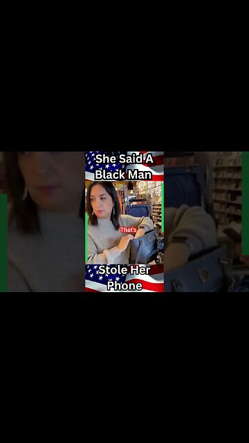 She Said A Black Man Stole Her Phone #shorts