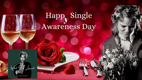 #Valentine's Day And Single