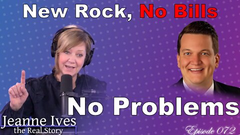 New Rock, No Bills, No Problems - Episode 072