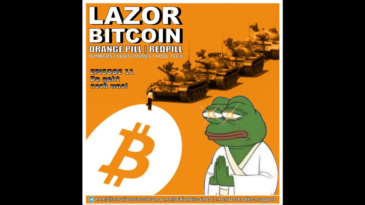 LAZOR BITCOIN EPISODE 11 - Da geht noch was!