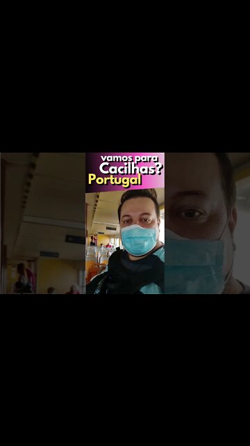 Vamos para Cacilhas Portugal?