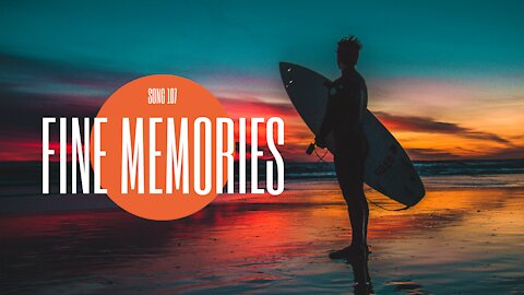 Fine Memories (song 107, guitar, bass, drums, music)