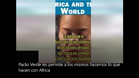 Mismos creadores del Pacto Verde han hecho esto a Africa