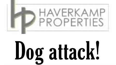 Haverkamp Properties: Pit Bull attack