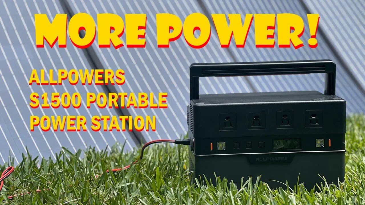 Power Up Your Adventures with the ALLPOWERS S1500 Portable Power Station - Unboxing and First Use!