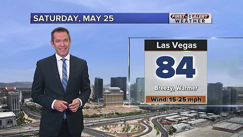 13 First Alert Las Vegas weather updated May 24 morning