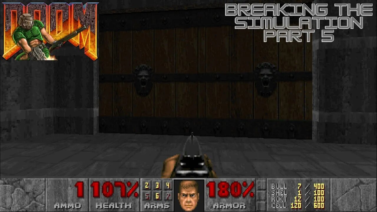 Doom 1993 part 5 | Breaking the Simulation