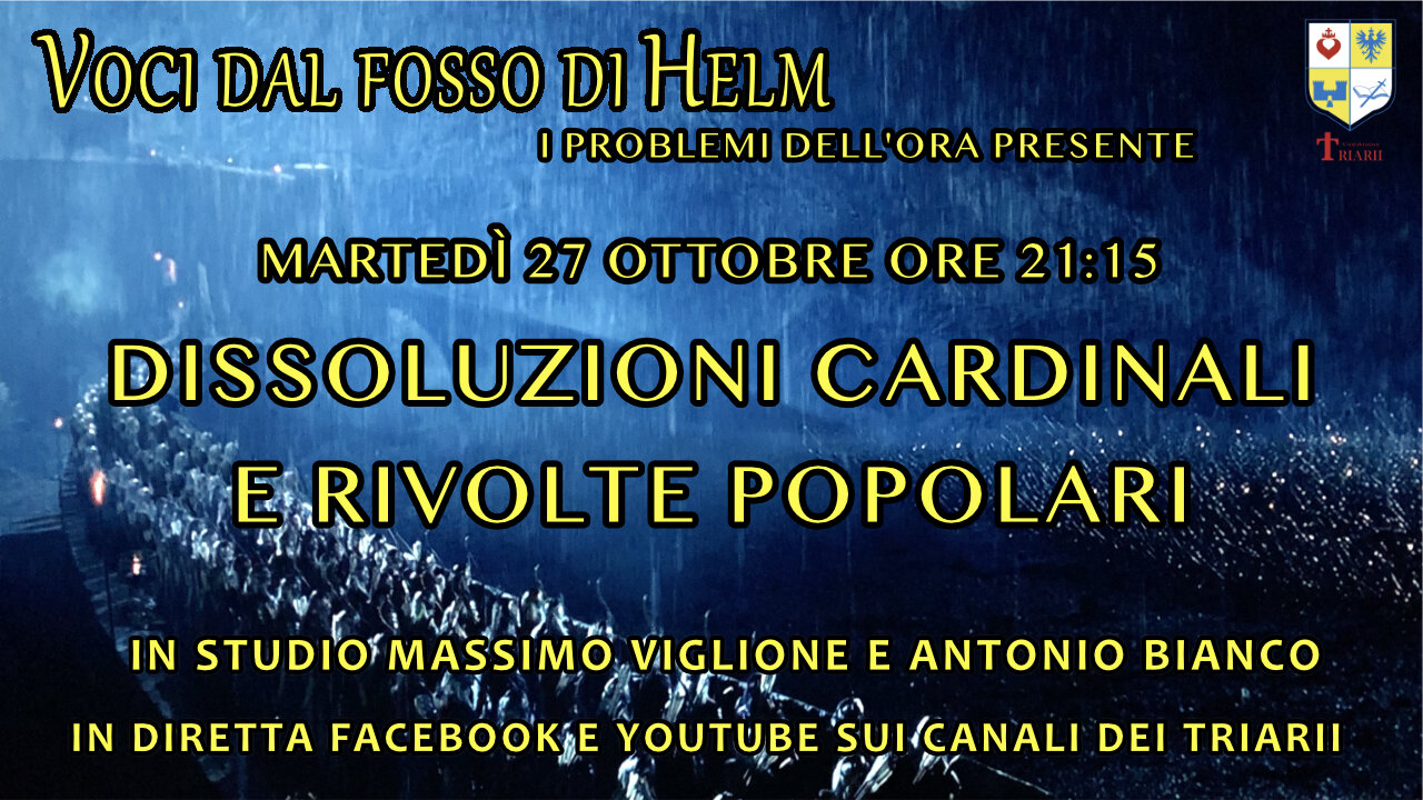 VOCI DAL FOSSO DI HELM DISSOLUZIONI CARDINALI E RIVOLTE POPOLARI