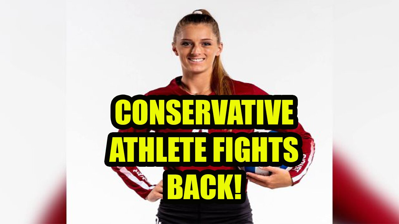Ex-Oklahoma volleyball player labeled a RACIST for being a Conservative!