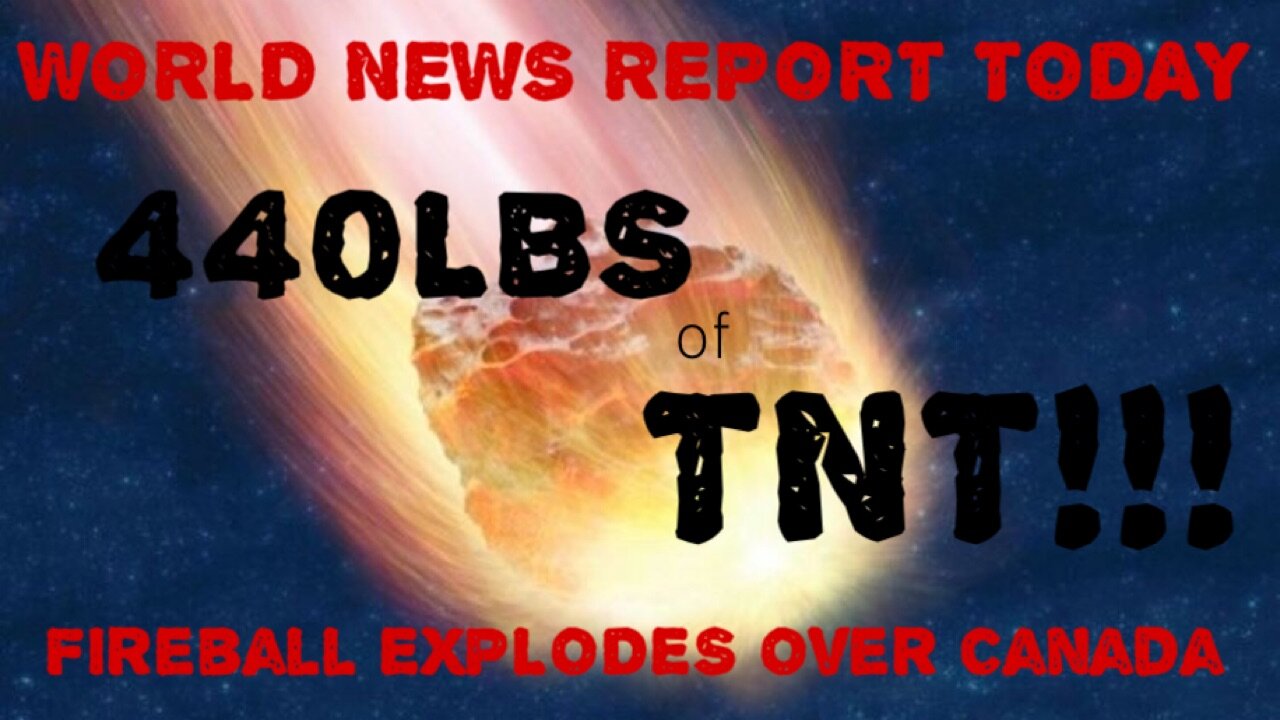 FIREBALL EXPLODES WITH THE FORCE OF 440LBS OF TNT!!!