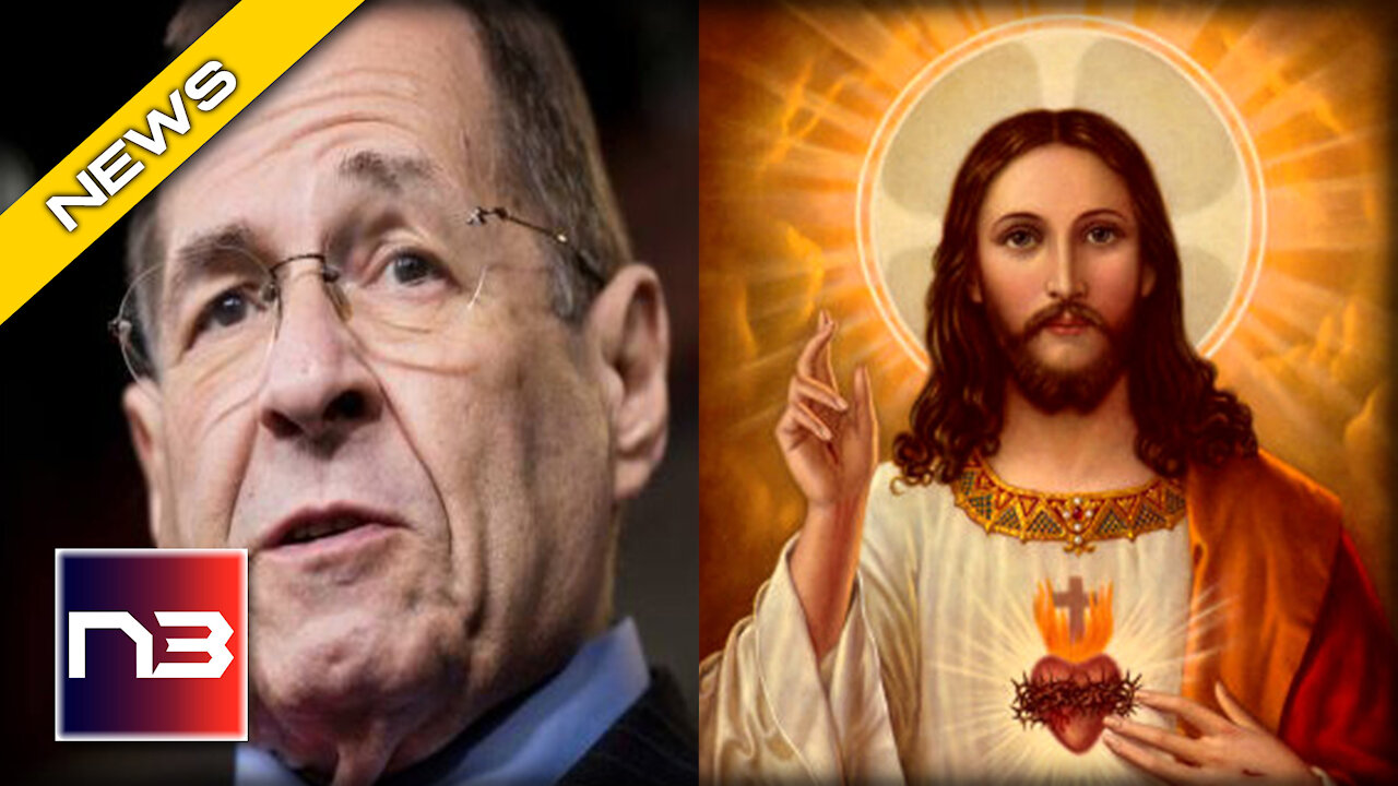 WATCH: Nadler DISGRACES God in probably His most Disturbing Move Yet