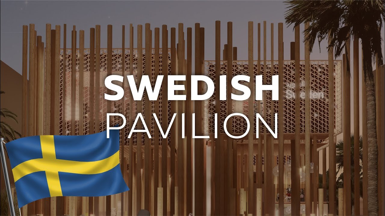 Sweden Pavilion at DUBAI Expo 2020