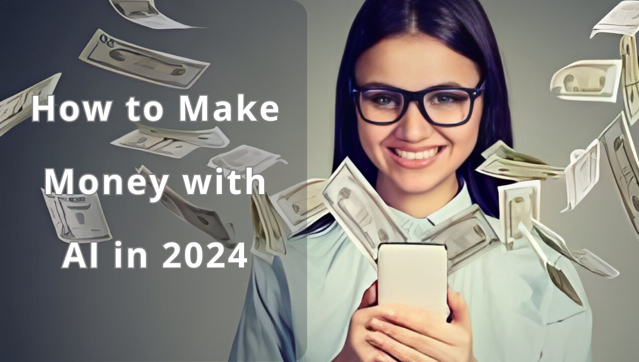 How to Make Money with AI in 2024 parte 1