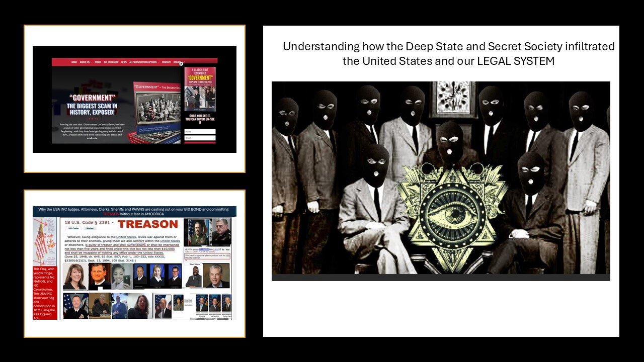 Understanding how the Deep State and Secret Society infiltrated the United States and our LEGAL SYS