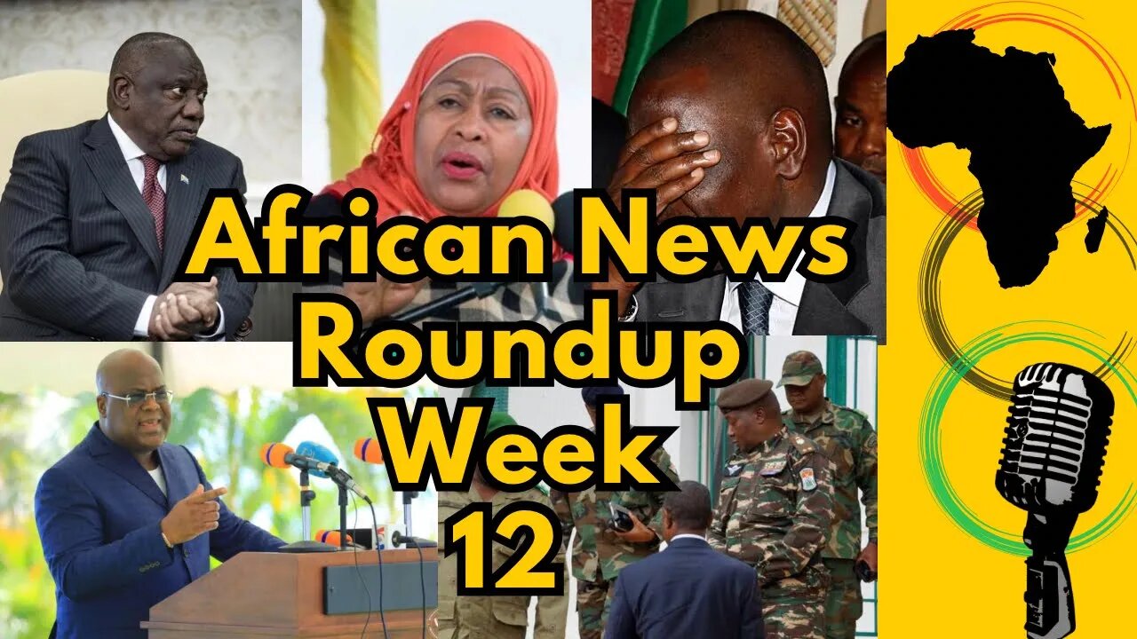 This Week’s Breaking News From Africa Week 12