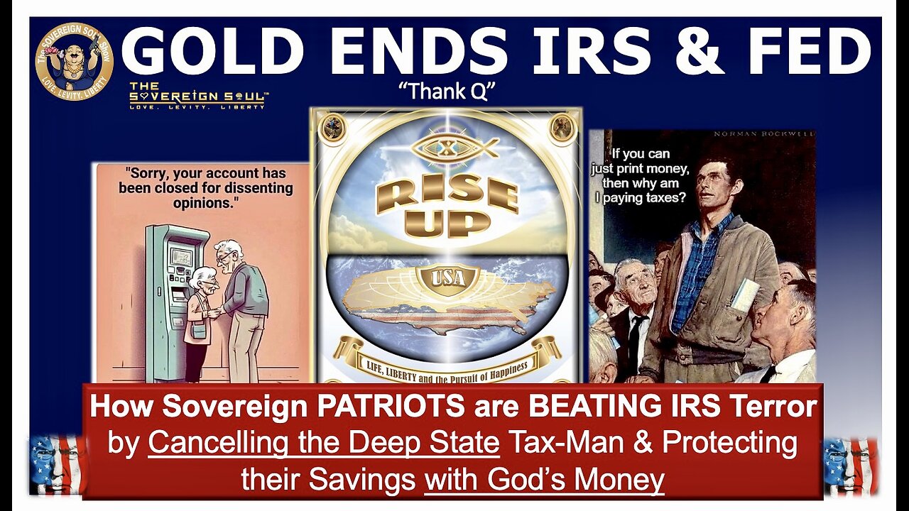 How Sovereign Patriots are saying No to Biden’s [DS] IRS and YES to Gold for Wealth Preservation