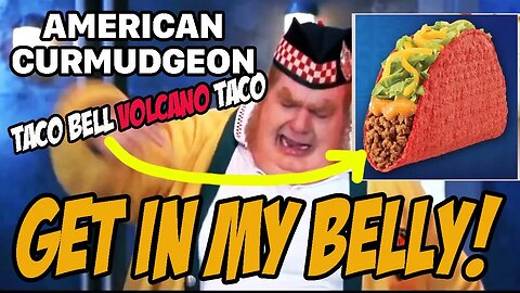 GET IN MY BELLY! Taco Bell Volcano Taco review 