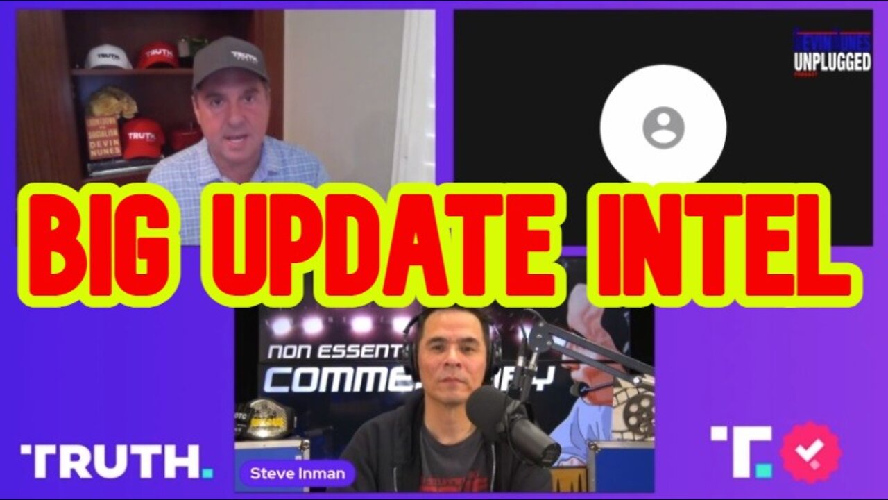 Devin Nunes - Steve Inman & Catturd: Big Update Intel ~ Brandon Falls