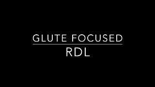 Glute Focused RDL