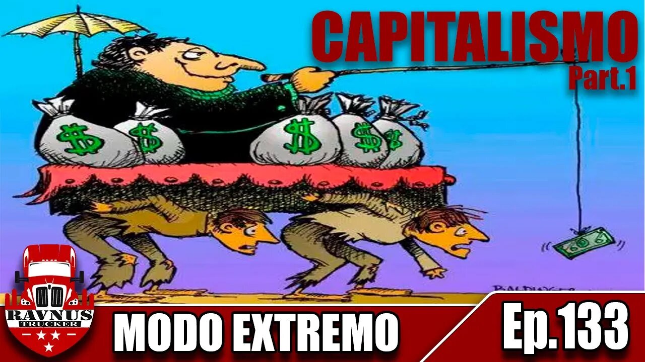 【Ep.134】【ATS 1.47】Capitalismo part.1