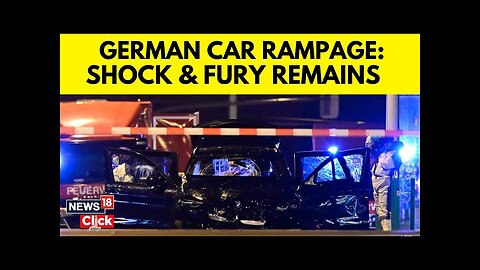 Car Ramming Attack Kills Five, Injures 200 At Christmas Market In Germany | Germany Car Attack |N18G