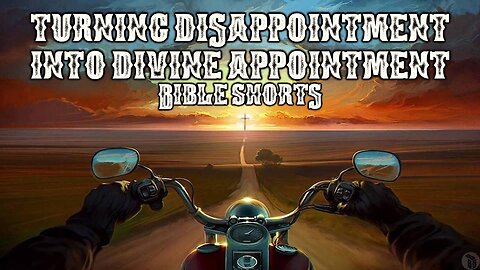 BBB Shorts - Turning Disappointment into Divine Appointment