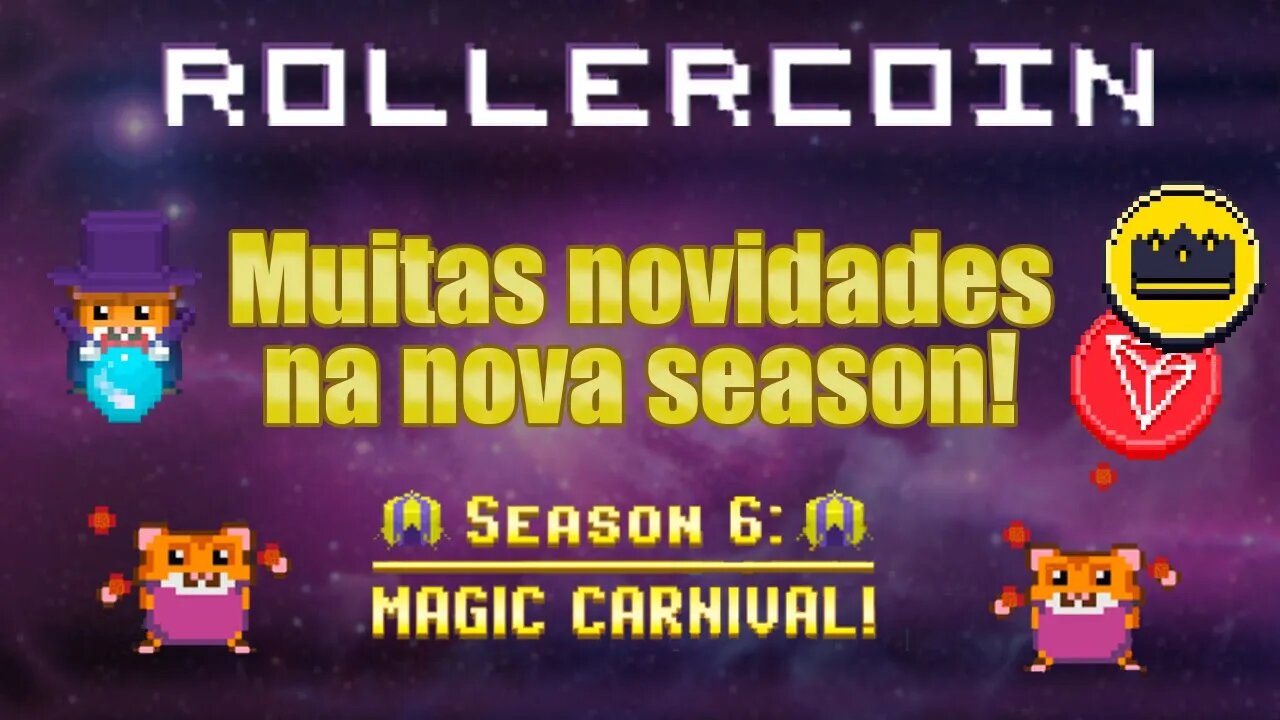 TEMPORADA DAS TEMPORADAS DO ROLLERCOIN!