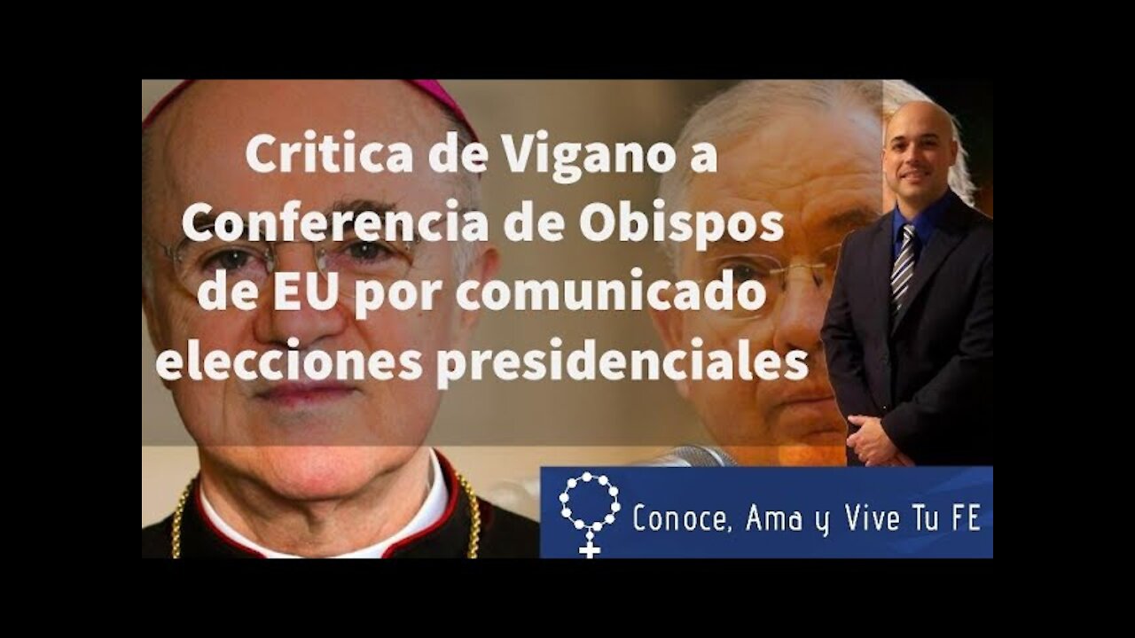 ๐ Critica de Vigano a Conferencia de Obispos de EU por reciente comunicado ๐ฑ Nuevo Orden Mundial ๐