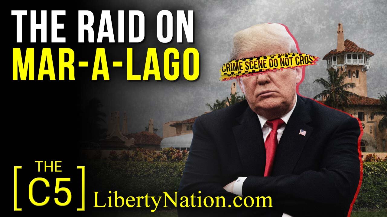 The Raid On Mar-a-Lago – C5 TV
