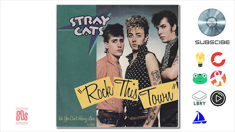 Stray Cats - Rock This Town (1981)