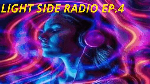 LIGHT SIDE RADIO EP.4 (MUSIC VIDEO REQUEST & HANGOUT)