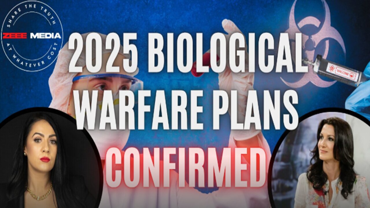 2025 | Biological Warfare Plans Confirmed |Karen Kingston