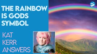 Kat Kerr: The Rainbow Symbol is Gods | July 28 2021