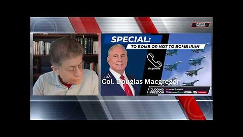 Col. Douglas Macgregor: To Bomb or Not to Bomb Iran