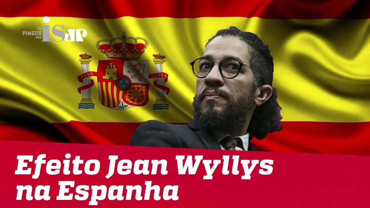 O efeito Jean Wyllys na Espanha