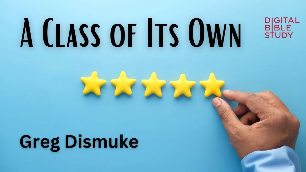 "A Class of Its Own" - Greg Dismuke - 12/15/2022