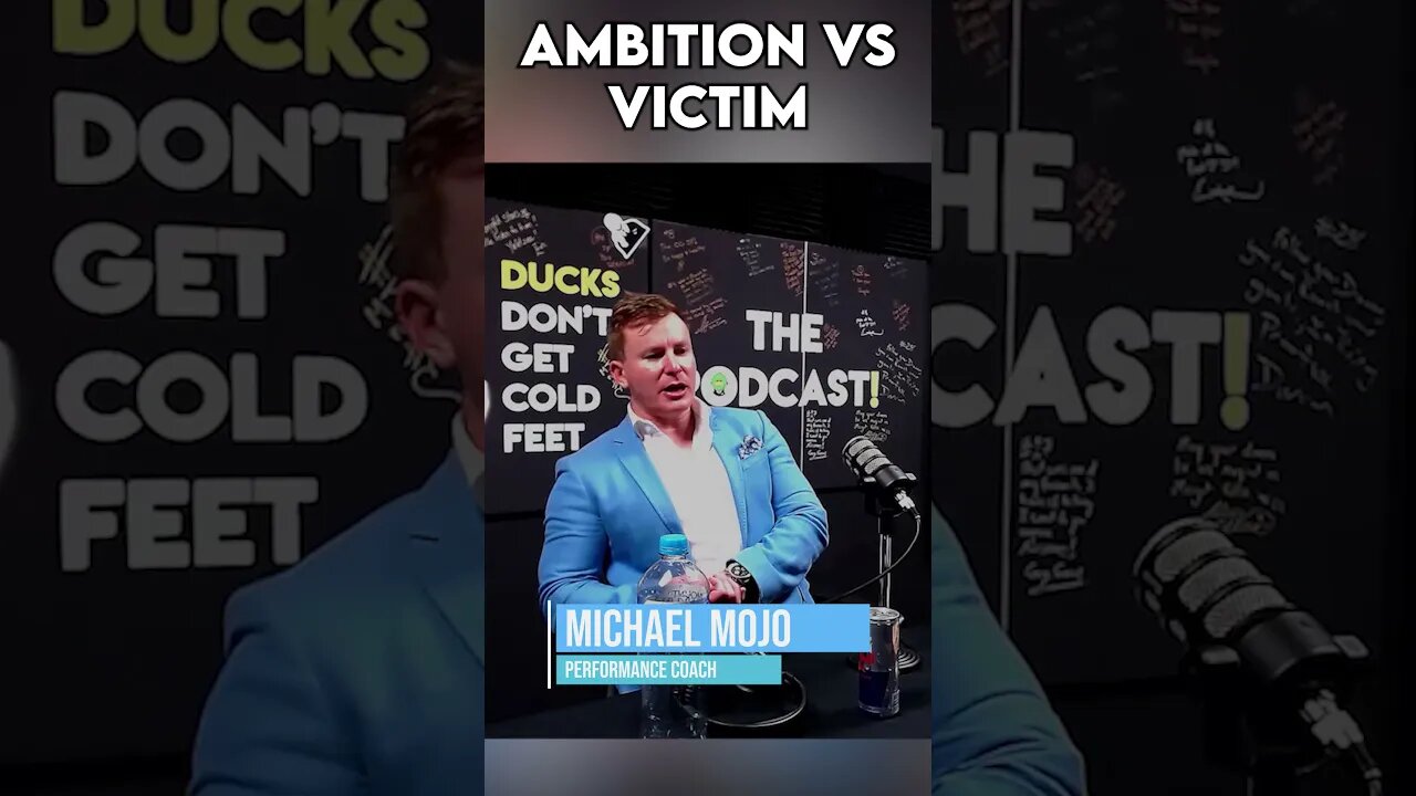 Ambition VS Victim Mentality - Michael Mojo #shorts