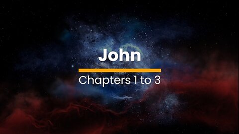 John 1, 2, & 3 - October 22 (Day 295)