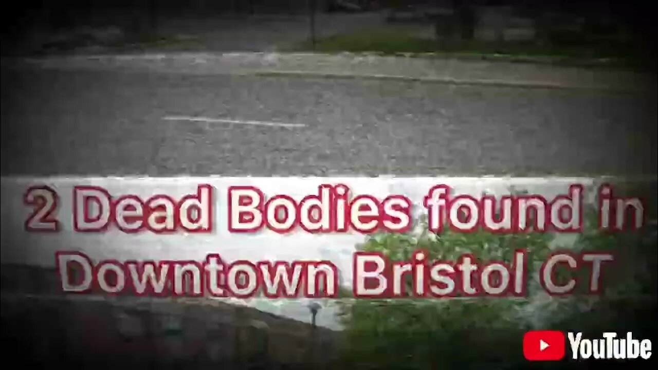 2nd body found downtown in 2 days Bristol Ct #bristol #truecrime #google