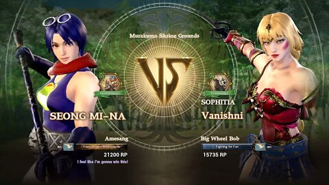 Seong Mi-na (Amesang) VS Vanishni (Big Wheel Bob) (SoulCalibur™ VI: Online)