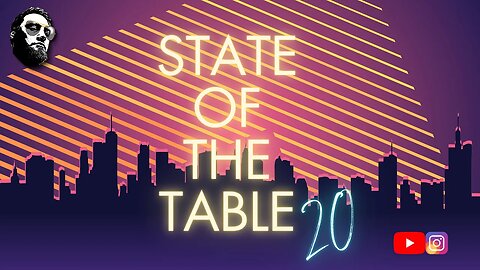 State of the table #20